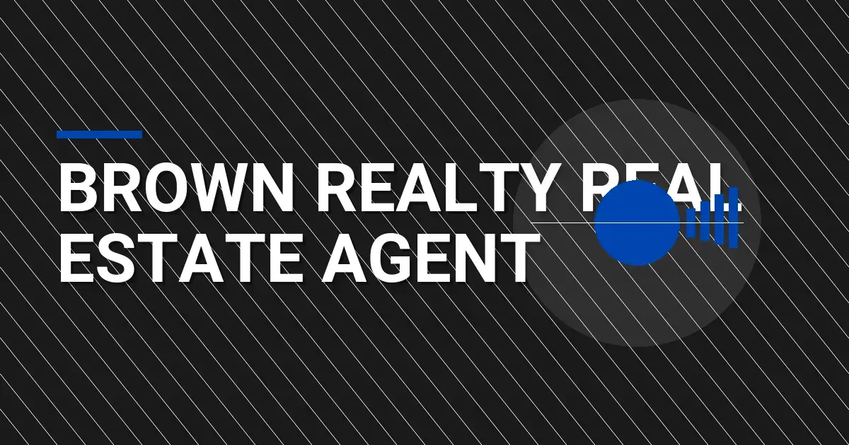 Brown Realty Real Estate Agent