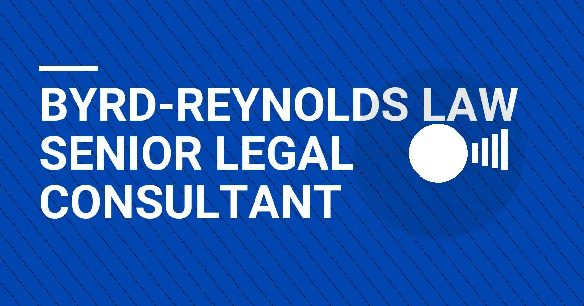 Byrd-Reynolds Law Senior Legal Consultant