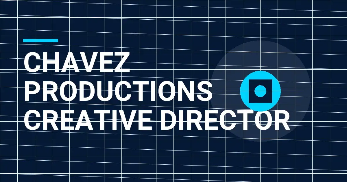 Chavez Productions Creative Director