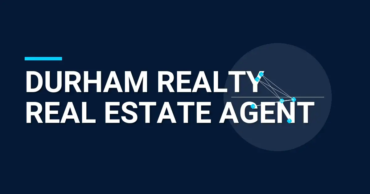Durham Realty Real Estate Agent