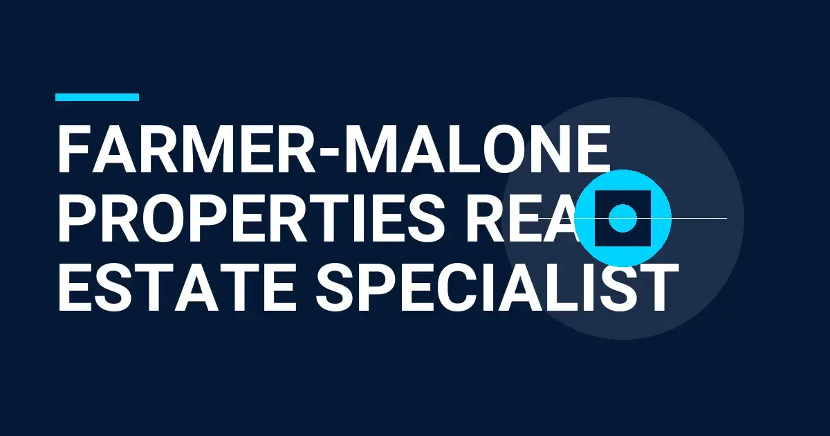 Farmer-Malone Properties Real Estate Specialist