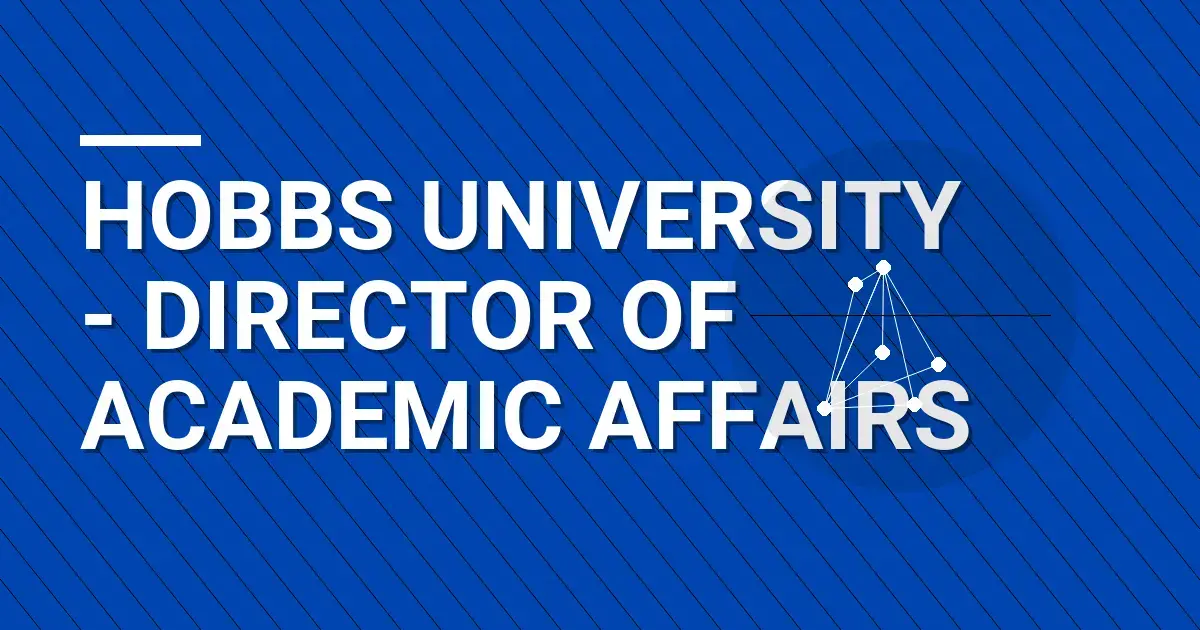 Hobbs University - Director of Academic Affairs