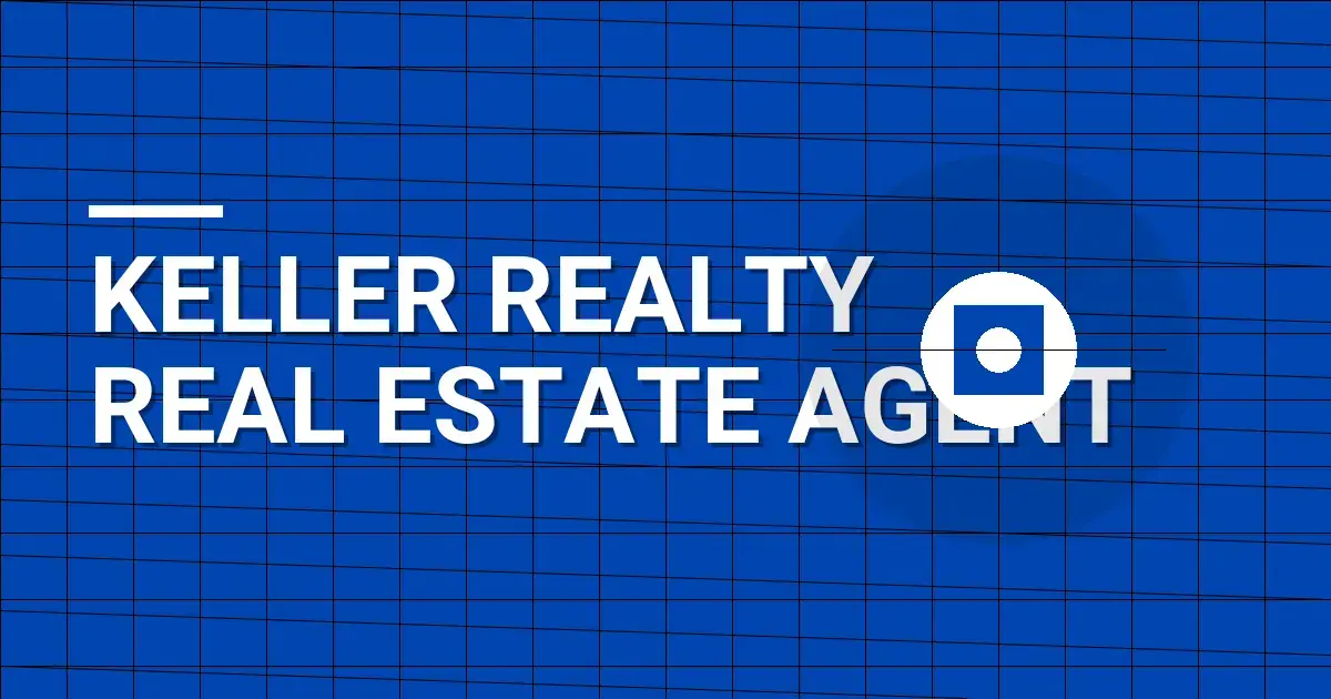 Keller Realty Real Estate Agent