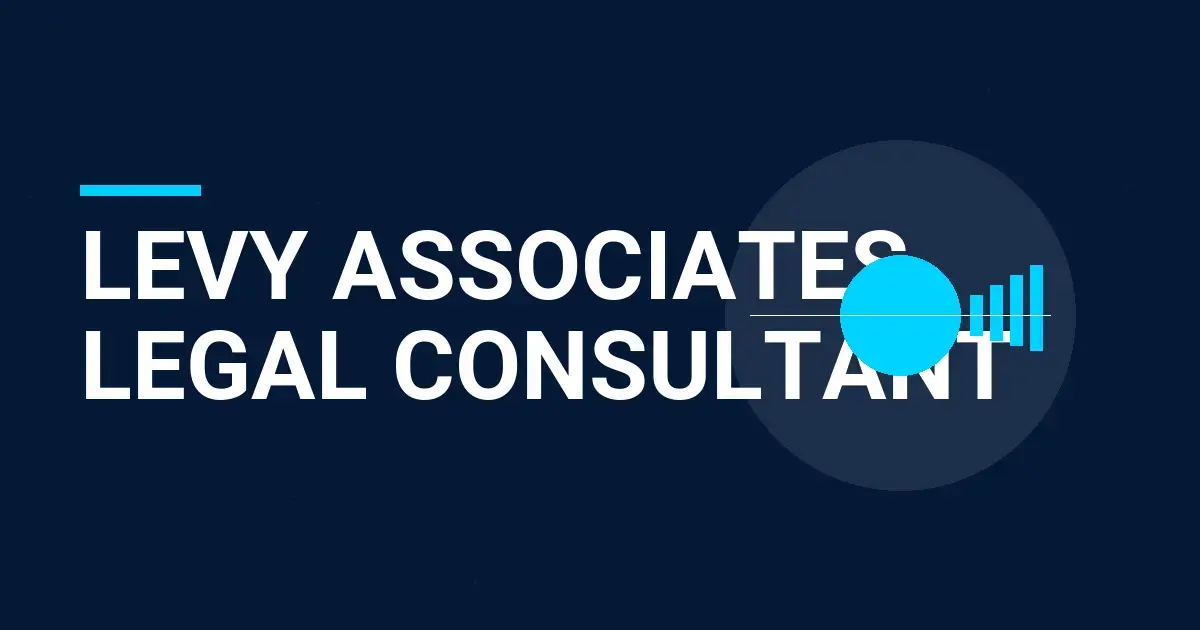 Levy Associates Legal Consultant