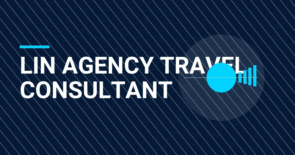 Lin Agency Travel Consultant