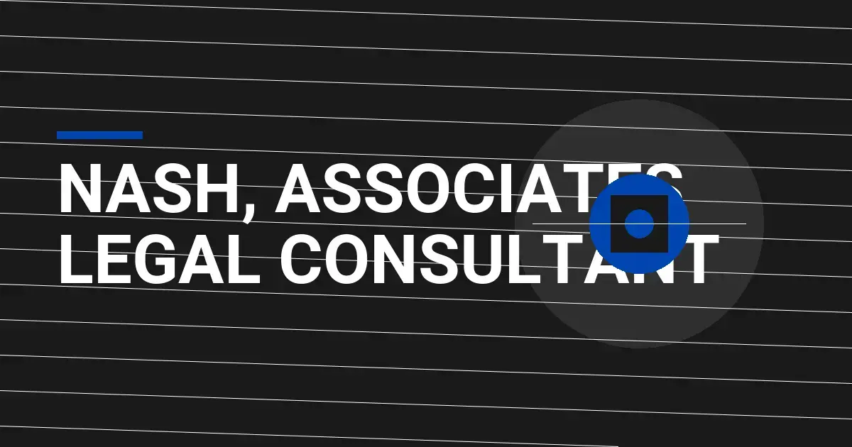 Nash, Associates Legal Consultant