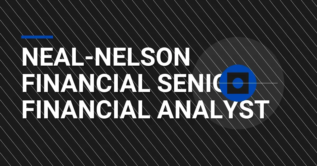 Neal-Nelson Financial Senior Financial Analyst