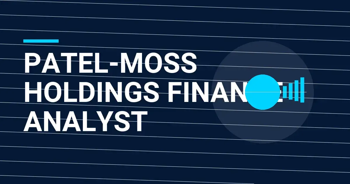 Patel-Moss Holdings Finance Analyst