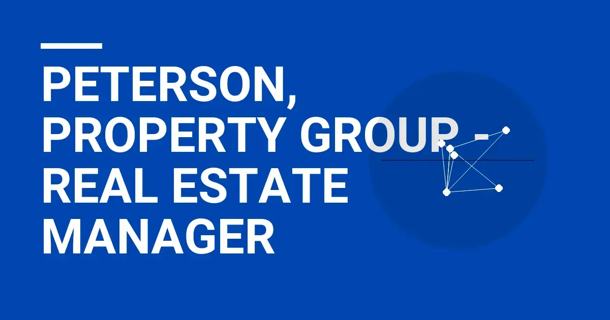Peterson, Property Group - Real Estate Manager