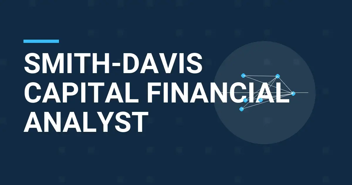Smith-Davis Capital Financial Analyst