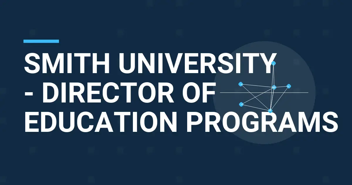 Smith University - Director of Education Programs