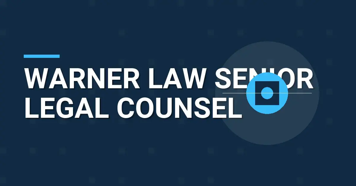 Warner Law Senior Legal Counsel