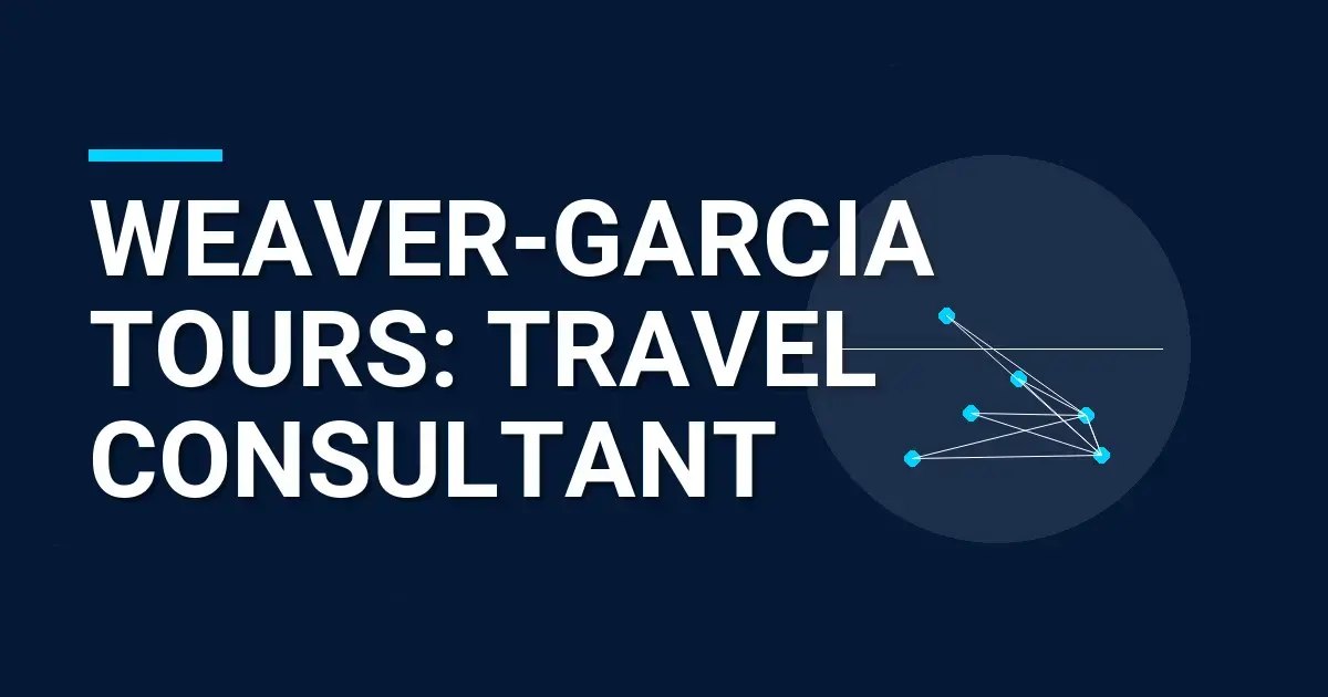Weaver-Garcia Tours: Travel Consultant