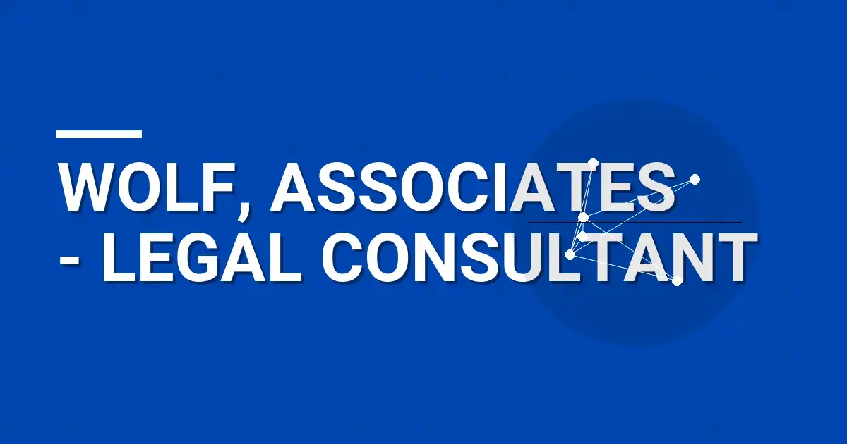 Wolf, Associates - Legal Consultant