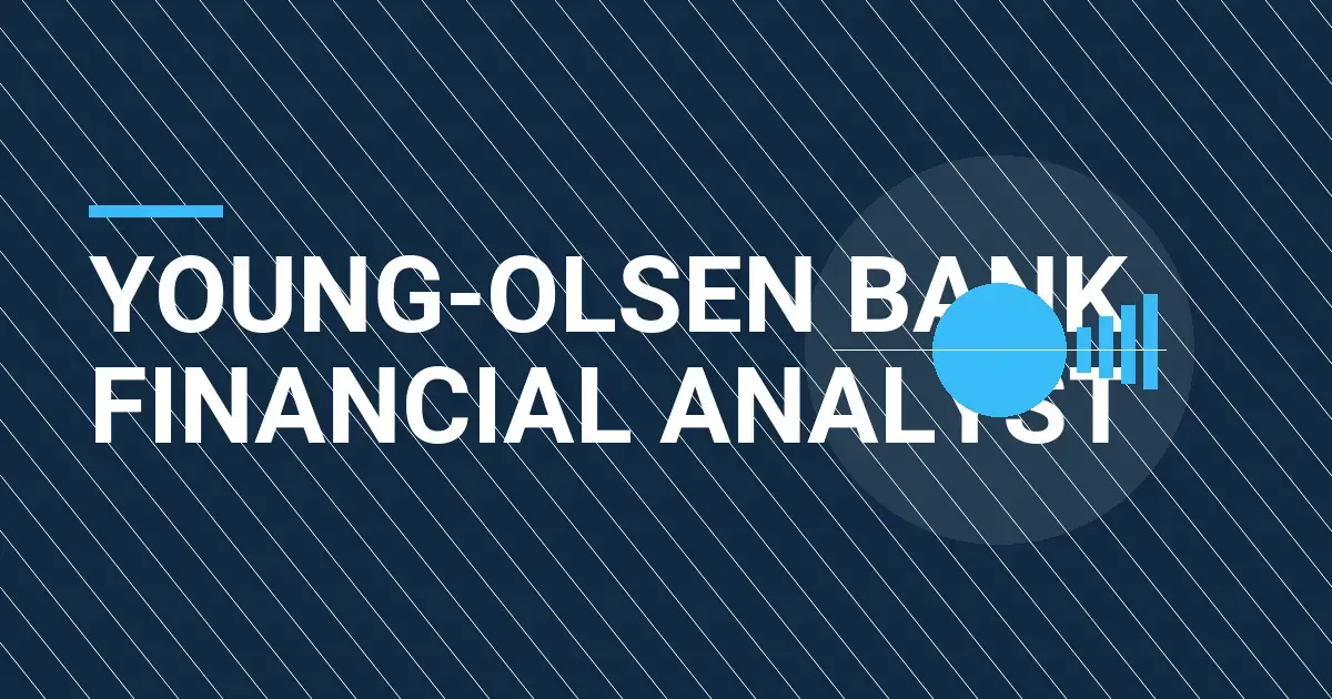 Young-Olsen Bank Financial Analyst
