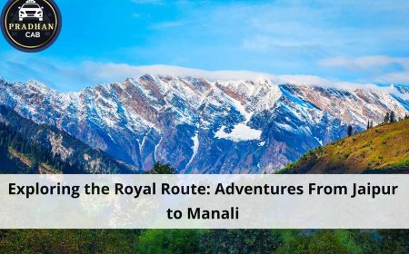 Exploring the Royal Route: Adventures From Jaipur to Manali