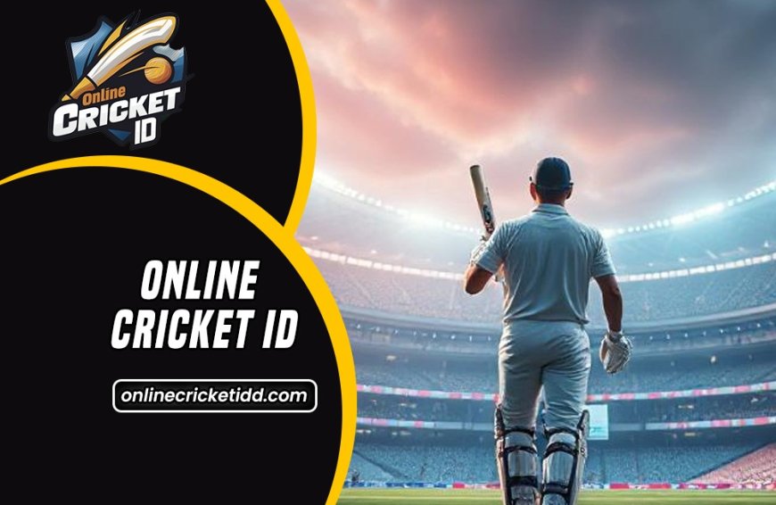 Online Cricket ID: Get an Online Cricket ID and Sports Betting ID