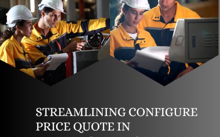Streamlining Configure Price Quote in Manufacturing